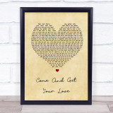 Redbone Come And Get Your Love Vintage Heart Song Lyric Quote Print