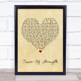 Skin Tower Of Strength Vintage Heart Song Lyric Quote Print