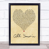 Tyler Childers All Your'n Vintage Heart Song Lyric Quote Print