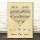 U2 Where The Streets Have No Name Vintage Heart Song Lyric Quote Print