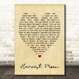 Harvest Moon Neil Young Vintage Heart Quote Song Lyric Print