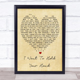 I Want To Hold Your Hand The Beatles Vintage Heart Quote Song Lyric Print