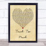 ACDC Touch Too Much Vintage Heart Quote Song Lyric Print