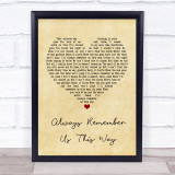 Lady Gaga Always Remember Us This Way Vintage Heart Quote Song Lyric Print