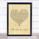 Passenger The One You Love Vintage Heart Quote Song Lyric Print