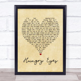 Patrick Swayze Hungry Eyes Vintage Heart Quote Song Lyric Print