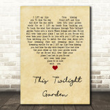 The Cure This Twilight Garden Vintage Heart Quote Song Lyric Print