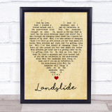 Landslide Fleetwood Mac Vintage Heart Quote Song Lyric Print