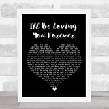 New Kids On The Block I'll Be Loving You Forever Black Heart Song Lyric Print