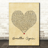 Toni Braxton Breathe Again Vintage Heart Song Lyric Print