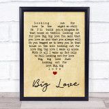 Big Love Fleetwood Mac Vintage Heart Quote Song Lyric Print