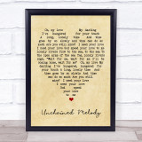 Unchained Melody The Righteous Brothers Vintage Heart Quote Song Lyric Print