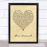 Erasure Blue Savannah Vintage Heart Song Lyric Print