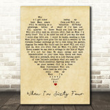 When I'm Sixty Four The Beatles Vintage Heart Quote Song Lyric Print
