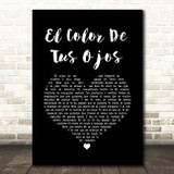 Banda MS El Color De Tus Ojos Black Heart Song Lyric Print