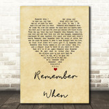 Alan Jackson Remember When Vintage Heart Song Lyric Quote Print