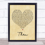 Brad Paisley Then Vintage Heart Song Lyric Quote Print