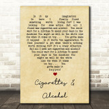 Cigarettes & Alcohol Oasis Vintage Heart Quote Song Lyric Print