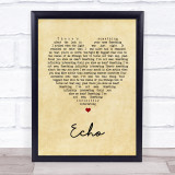 Incubus Echo Vintage Heart Song Lyric Quote Print