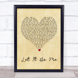 Ray LaMontagne Let It Be Me Vintage Heart Song Lyric Quote Print