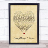 Everything I Own Bread Vintage Heart Quote Song Lyric Print