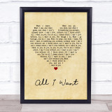 Staind All I Want Vintage Heart Song Lyric Quote Print