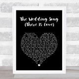 Peter, Paul And Mary The Wedding Song (There Is Love) Black Heart Song Lyric Print