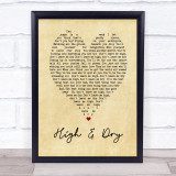 High & Dry Radiohead Vintage Heart Quote Song Lyric Print