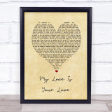 Whitney Houston My Love Is Your Love Vintage Heart Song Lyric Quote Print