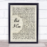 Chris Perez Best I can Vintage Script Song Lyric Wall Art Print