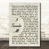 Joey + Rory I Surrender All Vintage Script Song Lyric Wall Art Print