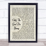 Billy Joel Only The Good Die Young Vintage Script Song Lyric Quote Music Print