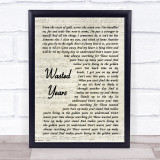 Iron Maiden Wasted Years Vintage Script Song Lyric Quote Music Print