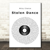 Milky Chance Stolen Dance Vintage Script Song Lyric Quote Music Print