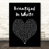 Shane Filan Beautiful In White Black Heart Song Lyric Print