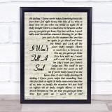 Charlie Puth I Won't Tell A Soul Vintage Script Song Lyric Quote Print