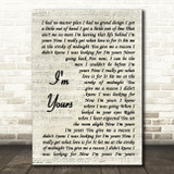 Jack Savoretti I'm Yours Vintage Script Song Lyric Quote Print