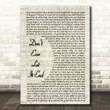 Nickelback Don't Ever Let It End Vintage Script Song Lyric Quote Print