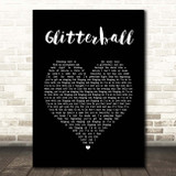 Sigma Glitterball Black Heart Song Lyric Print