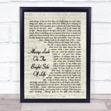 Always Look On The Bright Side Of Life Monty Python Song Lyric Script Print