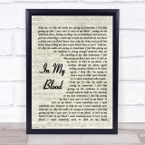 In My Blood Shawn Mendes Song Lyric Vintage Script Quote Print