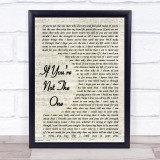Daniel Bedingfield If You're Not The One Vintage Script Song Lyric Quote Print