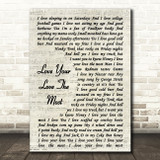 Eric Church Love Your Love The Most Vintage Script Song Lyric Quote Print