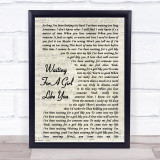 Foreigner Waiting For A Girl Like You Vintage Script Song Lyric Quote Print