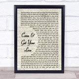 Redbone Come And Get Your Love Vintage Script Song Lyric Quote Print