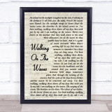 Skipinnish Walking On The Waves Vintage Script Song Lyric Quote Print