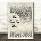 The Gaslight Anthem Here Comes My Man Vintage Script Song Lyric Quote Print