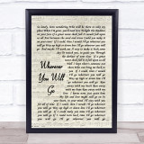 Wherever You Will Go Charlene Soraia Song Lyric Vintage Script Quote Print