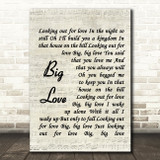 Fleetwood Mac Big Love Quote Song Lyric Print
