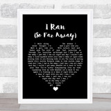 A Flock Of Seagulls I Ran (So Far Away) Black Heart Song Lyric Print